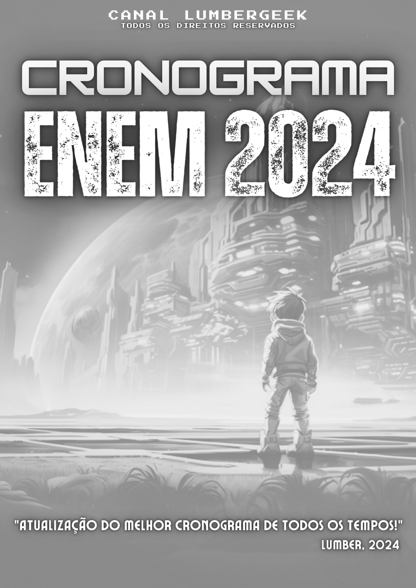 ULTRA Cronograma ENEM 2024 Anual LumberGeek (digital)